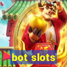 bot slots